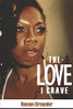 The Love I Crave - 9781736812204