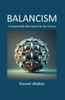Balancism: A Sustainable Alternative for the Future