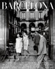 Barcelona: Portrait of a City