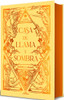 Casa de Llama Y Sombra (Edición Especial Limitada Cantos Pintados) / House O F Flame and Shadow (Special Limited Edition Srayed Edges)