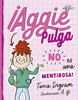 Aggie Pulga No Es Una Mentirosa! (Aggie Flea 1)