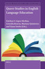 Queer Studies in English Language Education - (Paperback or Softback)