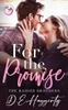 For the Promise: a fake marriage, opposites attract small town romantic comedy