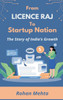 From Licence Raj to Startup Nation The Story of India's Growth - (Hardback or Cased Book)