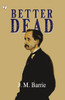 Better Dead - 9789358046960
