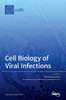 Cell Biology Of Viral Infections