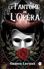 Le Fantôme de l'Opéra - (Paperback or Softback)