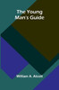 The Young Man's Guide - 9789362991430