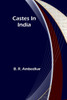 Castes In India - 9789364735827