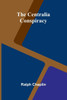 The Centralia Conspiracy - 9789366382326