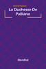 La Duchesse De Palliano