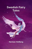 Swedish fairy tales - 9789366389240