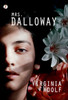 Mrs. Dalloway - (Hardback or Cased Book)