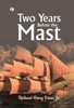 Two Years Before the Mast - 9789367004784