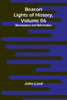 Beacon Lights of History, Volume 06: Renaissance and Reformation - 9789367241363