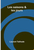 Les saisons & les jours