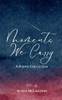 Moments We Carry