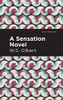 A Sensation Novel (Mint Editions)