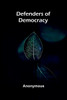 Defenders Of Democracy - 9789369058082