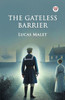 The Gateless Barrier - 9789369422593