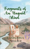 Fragments of an Unquiet Mind