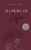 Alchemy of Life