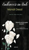 Embraces in Ink - (Hardback or Cased Book)