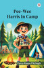 Pee-Wee Harris In Camp - 9789370429451
