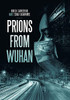 Prions From Wuhan - 9781664171183