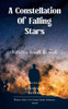 A Constellation of Falling Stars