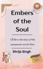 Embers of the Soul - 9789370923096