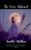 The Voice Unheard