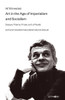 Art in the Age of Imperialism and Socialism: Essays, Poems, Prose, and a Playlet