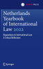 Netherlands Yearbook of International Law 2022: Reparations in International Law: A Critical Reflection