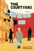 The Courtyard: A memoir - (Paperback or Softback)
