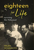 Eighteen for Life: Surviving the Holocaust - (Hardback or Cased Book)