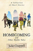 Homecoming And Other Mythic Tales