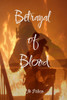 Betrayal of Blood