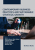 Contemporary Business Practices and Sustainable Strategic Growth