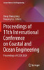 Proceedings of 11th International Conference on Coastal and Ocean Engineering: Proceedings of Iccoe 2024