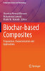Biochar-Based Composites: Preparation, Characterization and Applications