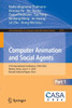 Computer Animation and Social Agents: 37th International Conference, Casa 2024, Wuhan, China, June 5-7, 2024, Revised Selected Papers, Part I