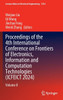 Proceedings of the 4th International Conference on Frontiers of Electronics, Information and Computation Technologies (Icfeict 2024): Volume II