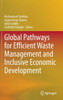 Global Pathways for Efficient Waste Management and Inclusive Economic Development