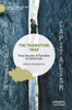 The Transition Trap: Three Decades of Transition in Central Asia