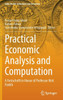 Practical Economic Analysis and Computation: A Festschrift in Honor of Professor Kirit Parikh