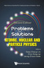 Problems and Solutions on Atomic, Nuclear and Particle Physics (Second Edition) - (Hardback or Cased Book)