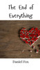 The End of Everything