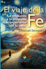 El viaje de la Fe: La respuesta a la pregunta más importante de tu vida