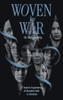 Woven by War: A Team's Experience of Russia's War in Ukraine